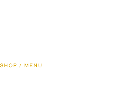 店舗案内・おしながき